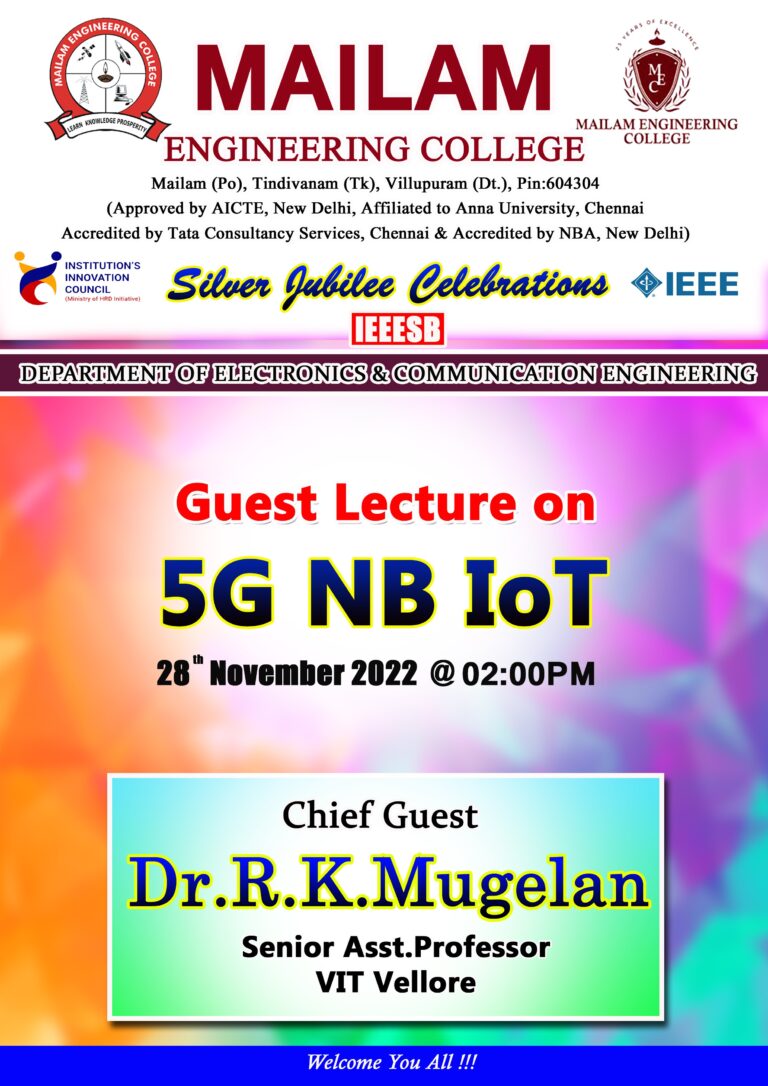 The Department has conducted a Guest Lecture on 5G NB IoT  for our  students during the month of November 2022 – 28.11.2022