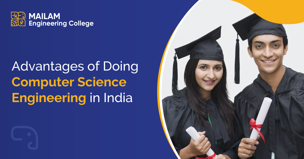 Advantages Of Pursuing Computer Science Engineering In India