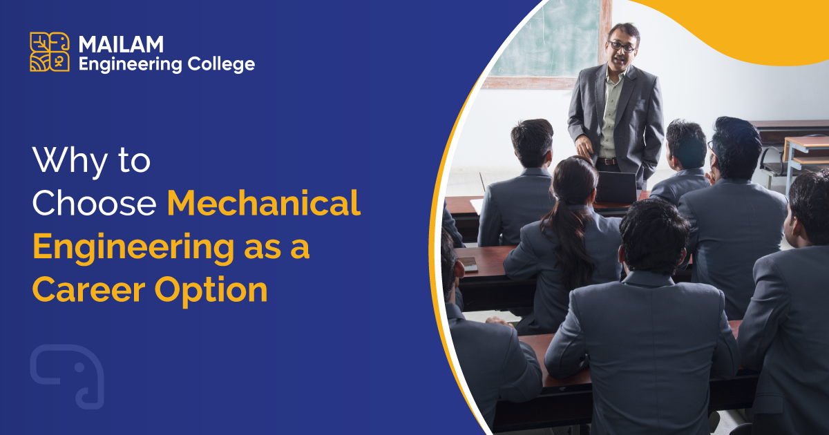 Why to Choose Mechanical Engineering as a Career Option